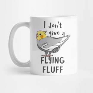 I don't give a flying fluff Cockatiel Mug